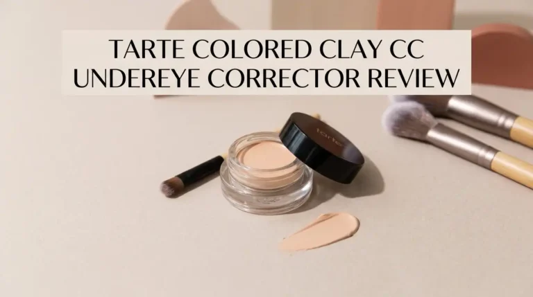 Tarte Colored Clay CC Undereye Corrector Review 2026