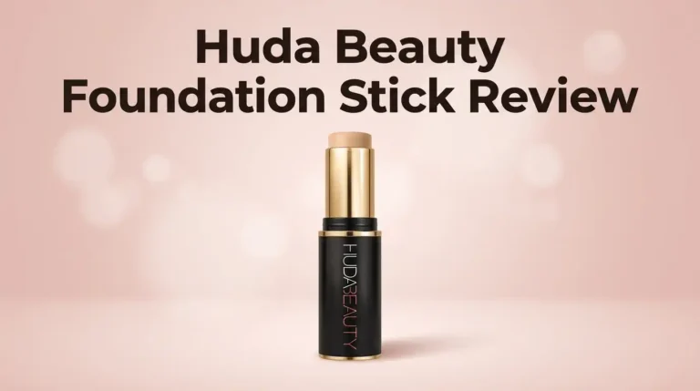 Huda Beauty Foundation Stick Review 2026: Still Worth It?